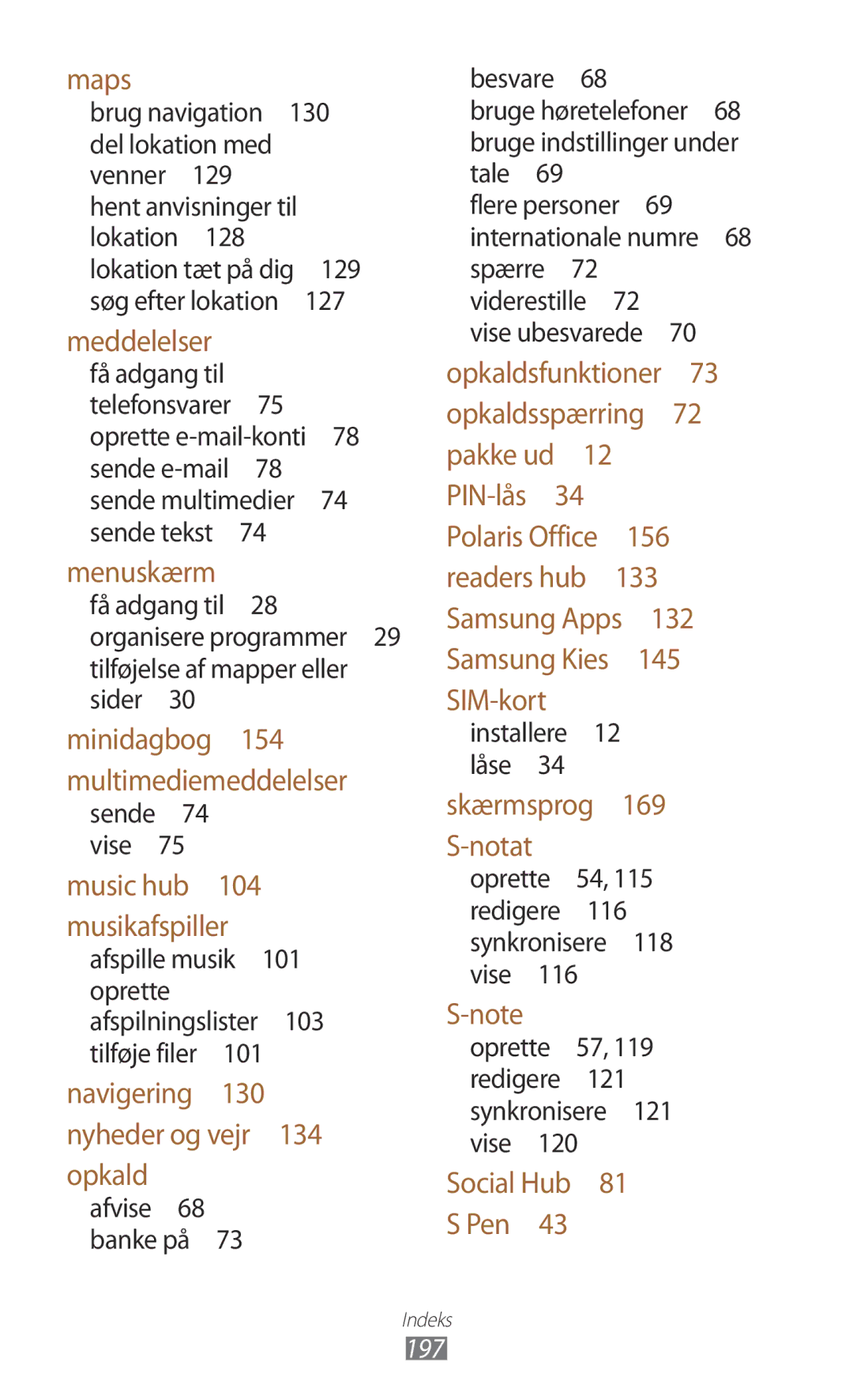 Samsung GT-N7000ZBANEE, GT-N7000ZBENEE, GT-N7000ZIANEE manual Brug navigation Del lokation med, 128, Installere 12 låse , 197 